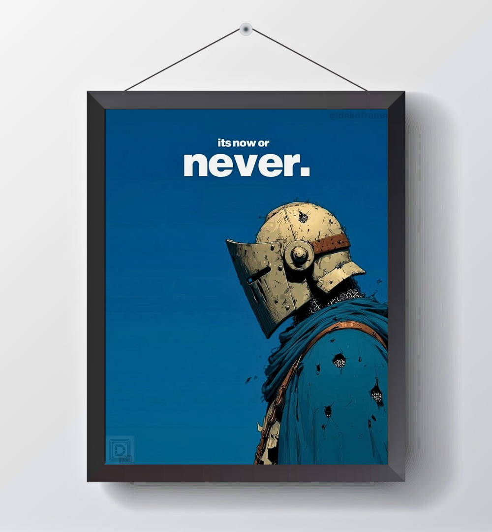 Now or Never