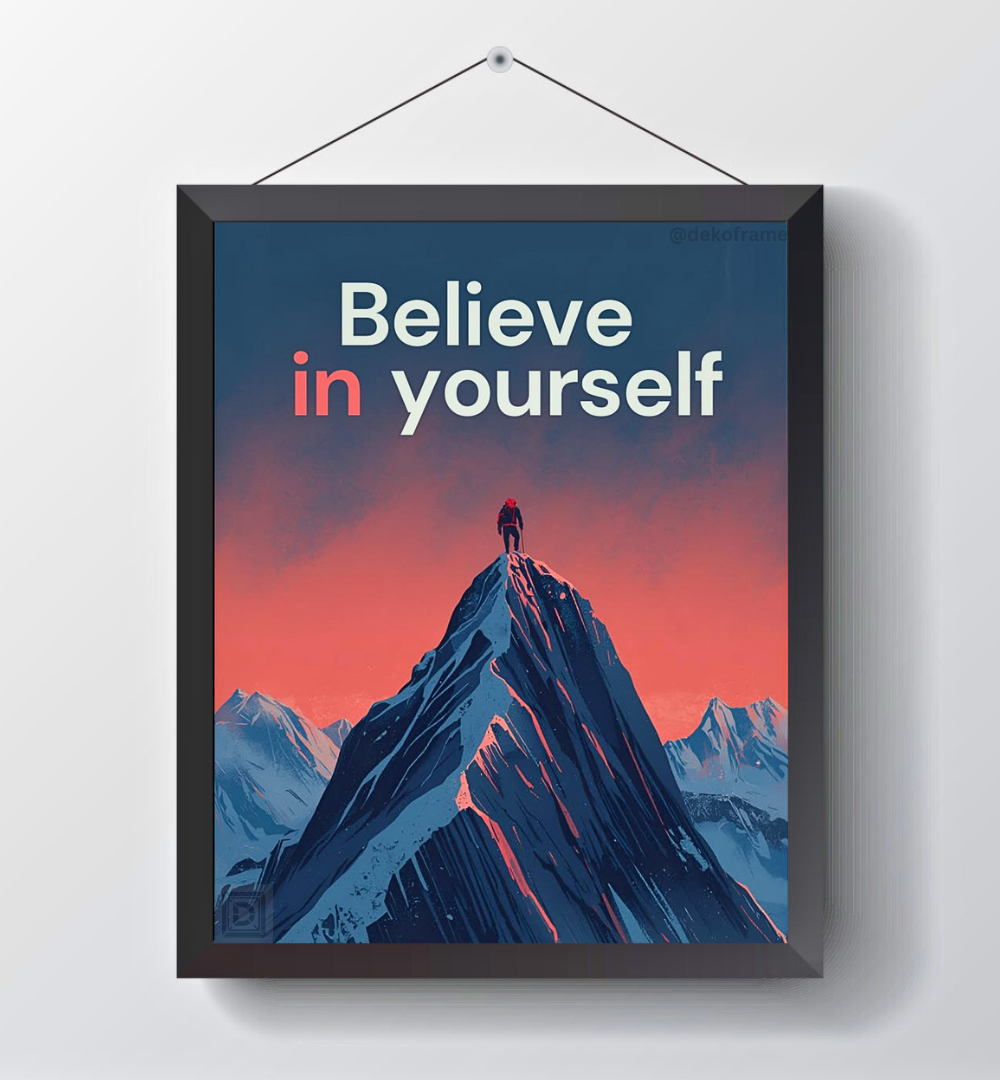 Believe in Yourself